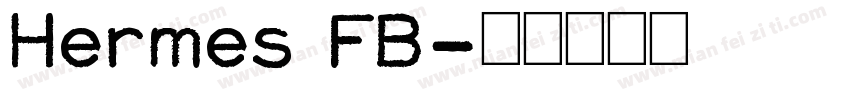 Hermes FB字体转换